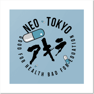 NEO TOKYO 1988 |  ネオ東京都  Good for Health, Bad for Education! Posters and Art